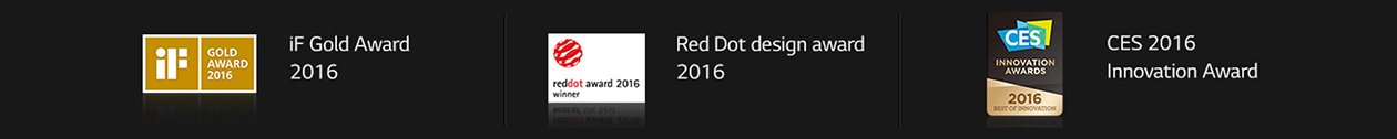 Palkitut LG-tuotteet iF Gold Award 2016, Red Dot design award 2016 ja CES 2016 Innovation Award -logot vierekkäin.