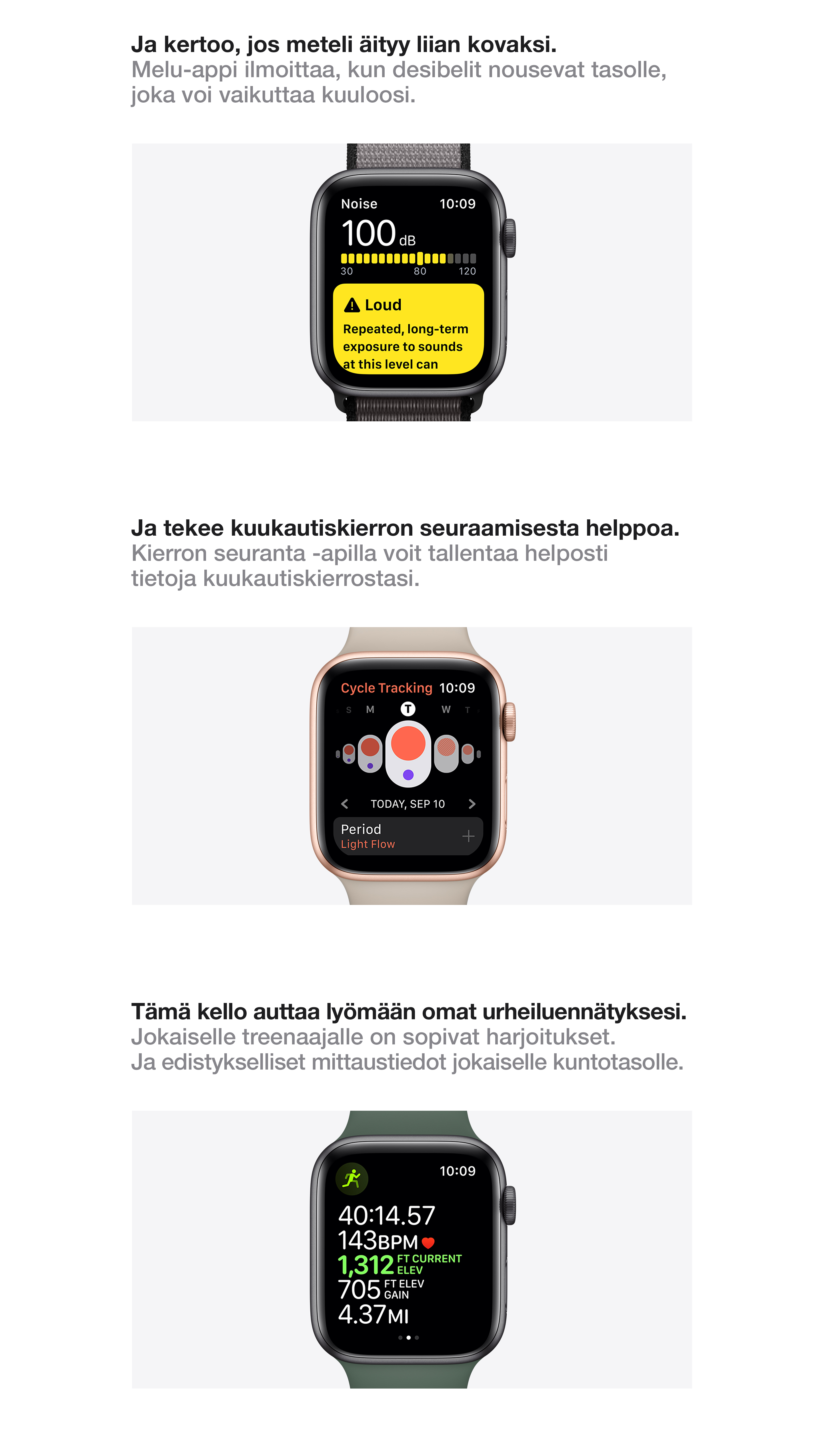 Pidä huolta kehostasi Apple Watchin avulla.