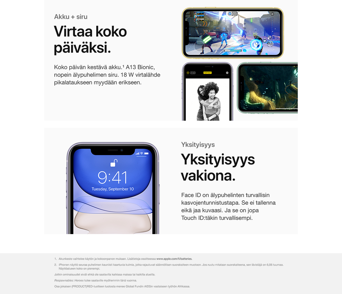 Apple iPhone 11 on varustettu aikaisempaa valovoimaisemmalla kaksoiskameralla, joka vie yökuvauksen uuteen ulottuvuuteen. Uudessa A13 Bionic -sirussa löytyy potkua kaikkeen mitä haluat tehdä. Pidempi akunkesto ja muut loistavat ominaisuudet tekee iPhone 11:sta varman valinnan jokaiselle.