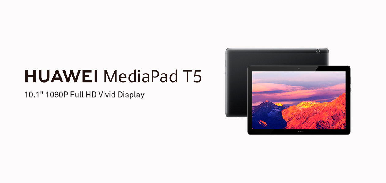 Huawei MediaPad T5 Huawei MediaPad T5