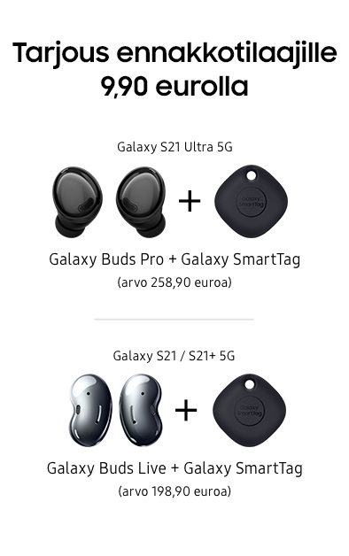 Galaxy Buds ja SmartTag Galaxy Buds ja SmartTag