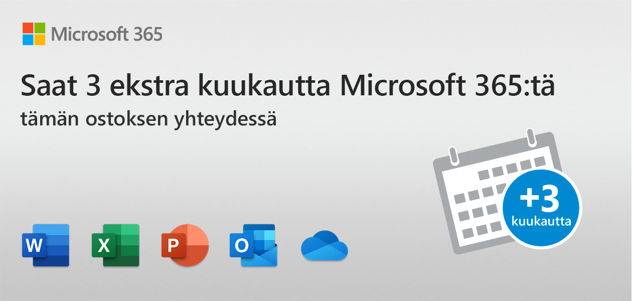 Saat 3 ekstra kuukautta Microsoft 365:tä tämän ostoksen yhteydessä Microsoft 365.