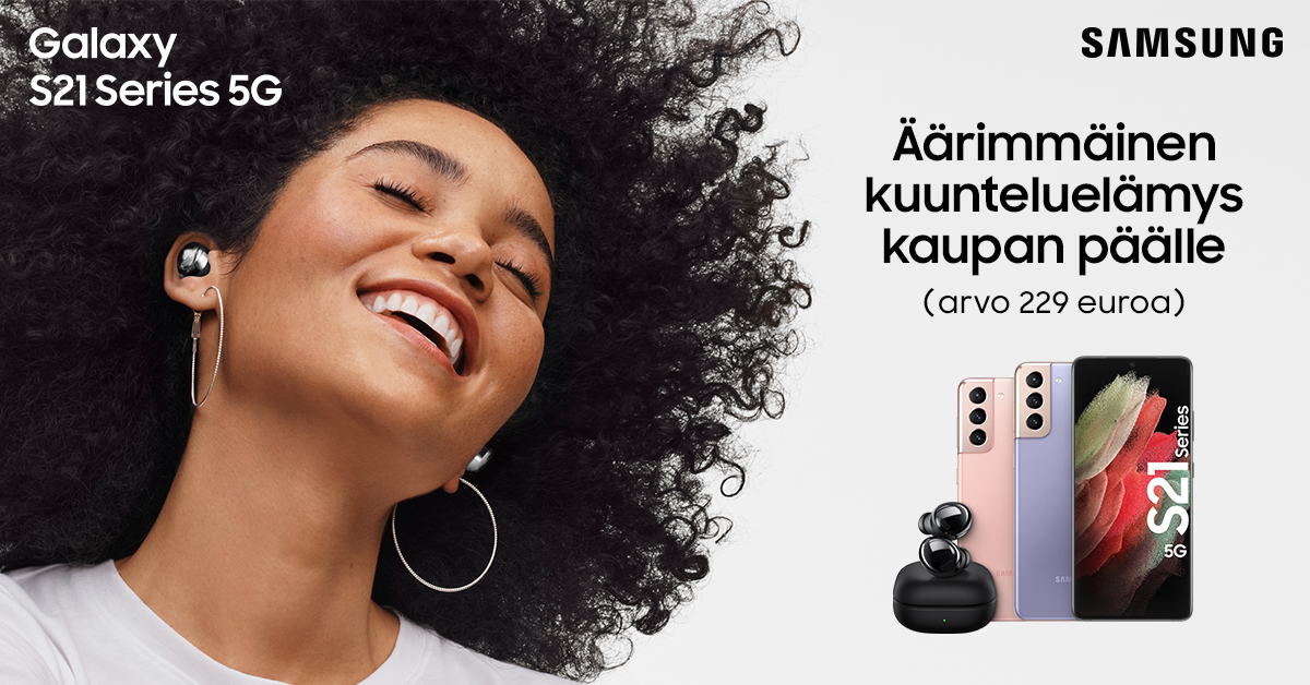 Osta Samsung Galaxy S21 ja saat Galaxy Buds Prot kaupan päälle Osta Samsung Galaxy S21 ja saat Galaxy Buds Prot kaupan päälle