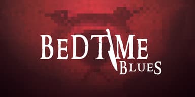 Bedtime Blues - PC Windows