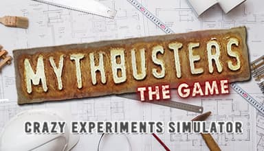 MythBusters: The Game - Crazy Experiments Simulator - PC Windows