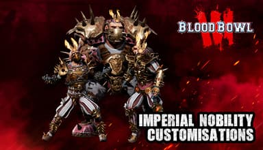 Blood Bowl 3 - Imperial Nobility Customizations - PC Windows
