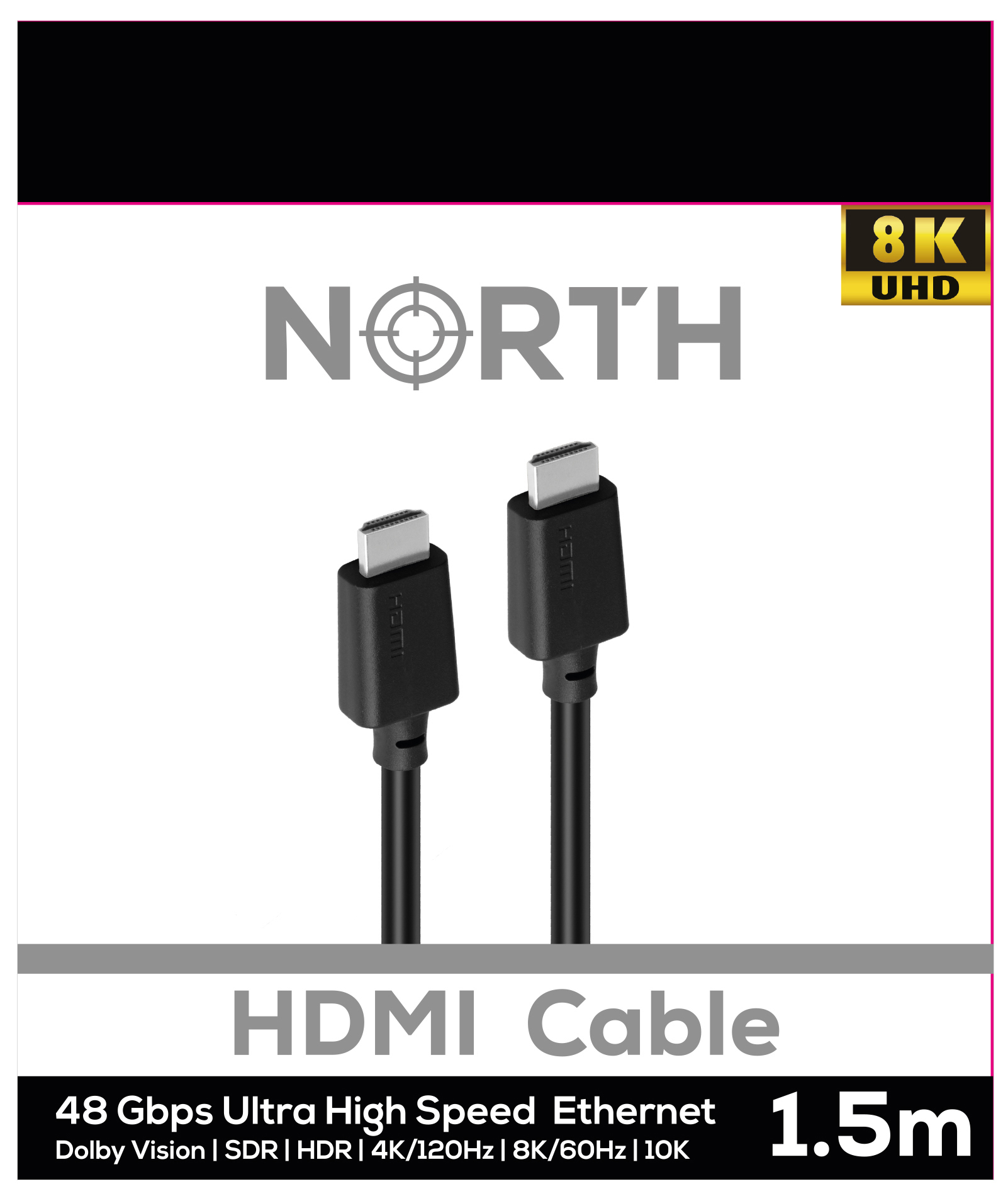 NORTH HDMI Johto Ultra High Speed 1,5m Musta 48Gbps 8K/60Hz 4K/120Hz 10K