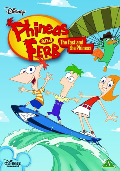Phineas ja Ferb: The Fast And The Phineas (DVD)