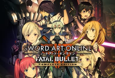 SWORD ART ONLINE FATAL BULLET - COMPLETE EDITION - PC Windows