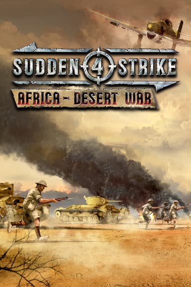 Sudden Strike 4: Africa - Desert War - PC Windows,Mac OSX,Linux