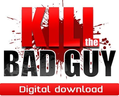 Kill The Bad Guy - PC Windows,Mac OSX