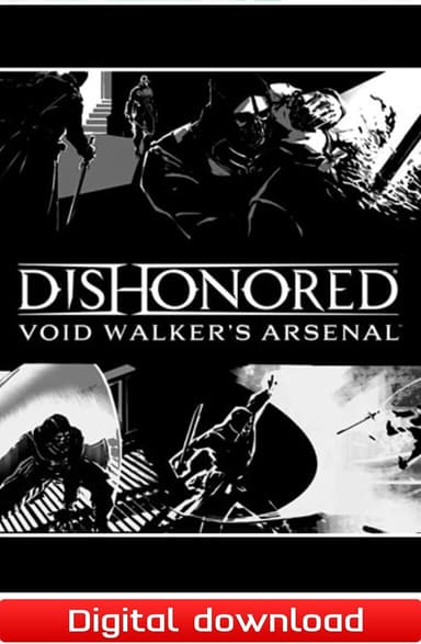 Dishonored Void Walker's Arsenal - PC Windows