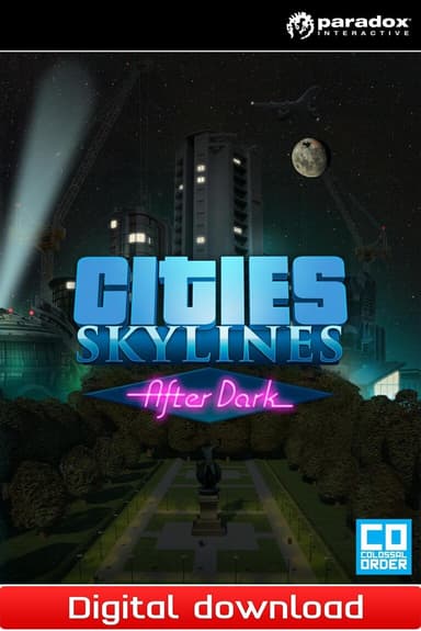 Cities Skylines - After Dark - PC Windows Mac OSX Linux