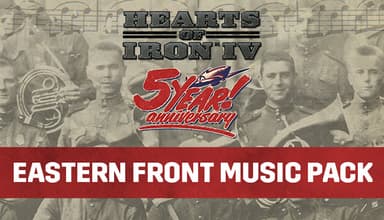 Hearts of Iron IV: Eastern Front Music Pack - PC Windows,Mac OSX,Linux
