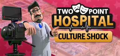 Two Point Hospital - Culture shock - PC Windows,Mac OSX,Linux