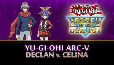 Yu-Gi-Oh! ARC-V: Declan vs Celina - PC Windows