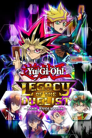 Yu-Gi-Oh! Legacy of the Duelist : Link Evolution - PC Windows