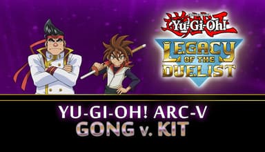 Yu-Gi-Oh! ARC-V Gong v. Kit - PC Windows