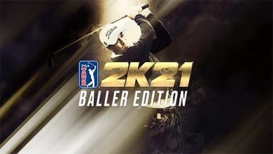 PGA TOUR 2K21 Baller Edition - PC Windows