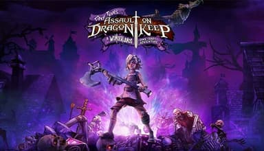 Tiny Tina's Assault on Dragon Keep: A Wonderlands One-shot Adventure -