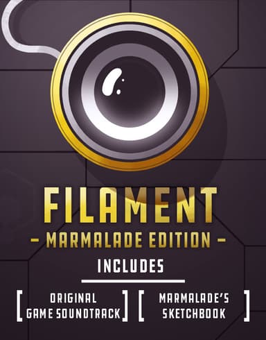 Filament: Marmalade Edition - PC Windows,Linux