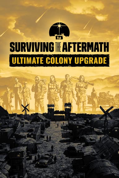 Surviving the Aftermath: Ultimate Colony Upgrade - PC Windows