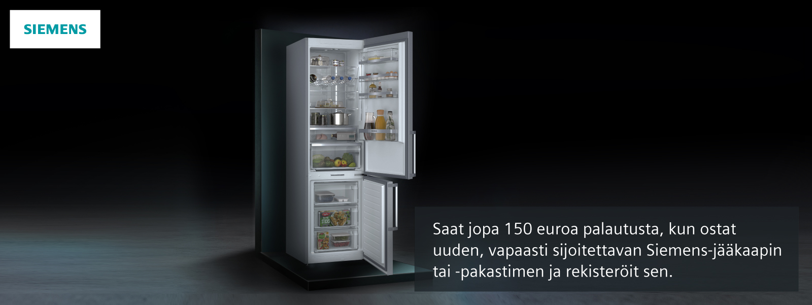 Kylmälaitteet - Siemens-kampanjan yläbanneri, jossa on tietoa kampanjasta