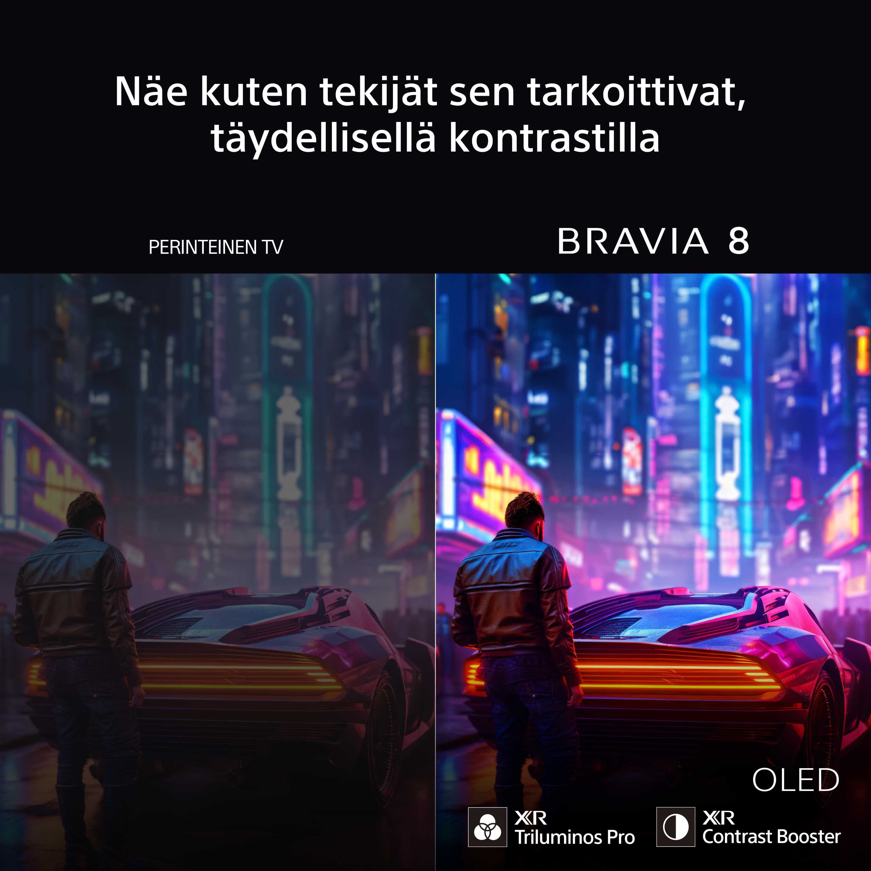 Sony XR Contrast Booster tuottaa täydellisen kontrastin
