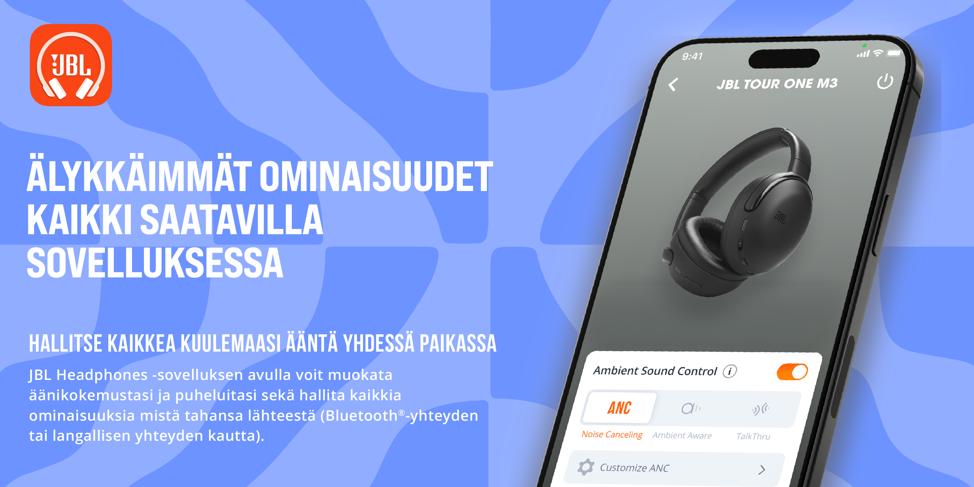 JBL Tour One M3 vastamelukuulokkeet banneri ja teksti 'Älykkäimmät ominaisuudet kaikki saatavilla sovelluksessa'