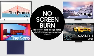 Samsung TV:n takuu - No screen burn. Rekisteröi TV ja lue ehdot täältä.
