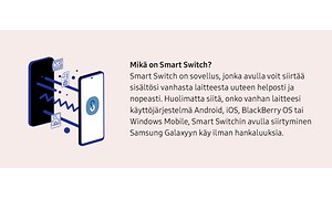 Tietoa Smart Switch -toiminnosta ja kuvitus kahdesta puhelimesta toiminnon havainnollistamiseksi