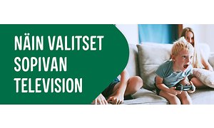 calman - näin valitset sopivan television -banneri