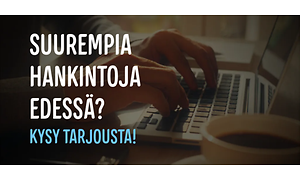 Kädet kirjoittavat kannettavalla ja teksti suurempia hankintoja edessä?