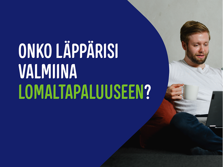 Mies istuu sohvalla kannettava sylissään ja vieressä mainosteksti Onko läppärisi valmiina lomaltapaluuseen?