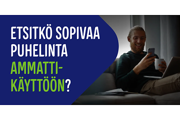 Puhelimet ammattikäyttöön