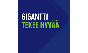 Gigantti tekee hyvää