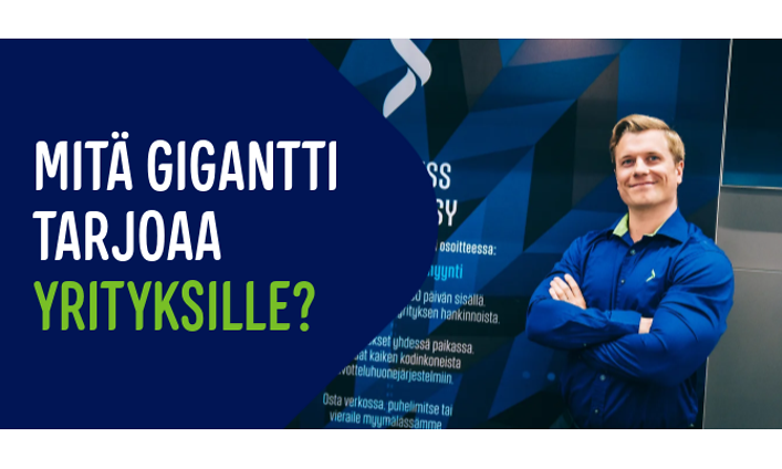 Mitä gigantti tarjoaa yrityksille