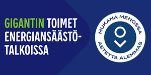 Gigantin toimet sähkönsäästötalkoissa