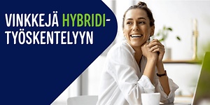 Vinkkejä hybridityöskentelyyn