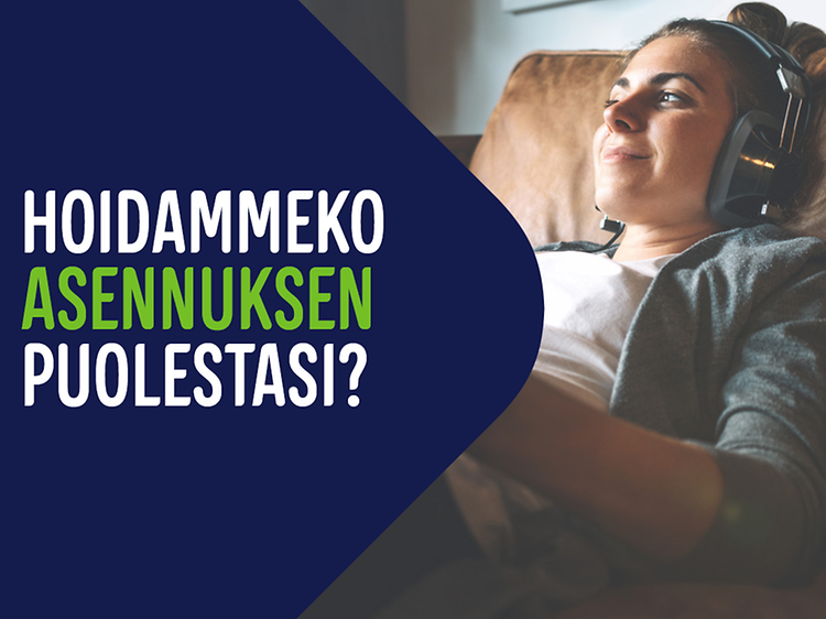 Nainen rentoutuu sohvalla kahvikuppi kädessään, vieressä teksti "Hoidammeko asennuksen puolestasi?"